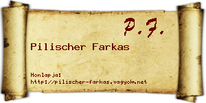 Pilischer Farkas névjegykártya
